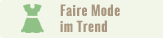 Fair Trade Mode im Trend